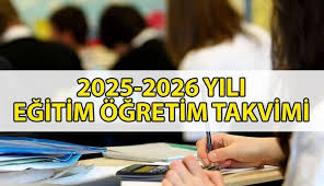 2026 Eğitim Öğretim Yılı Takvimi Belli Oldu! İşte Tüm Detaylar