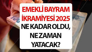 2025 Bayram İkramiyesi Ne Kadar Oldu? Kimler Alacak, Ne Zaman Ödenecek?