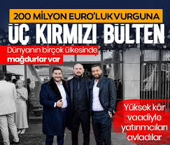 Denizli’de 200 Milyon Euro’luk Vurgun: Üç Kırmızı Bülten Kararı Çıkarıldı