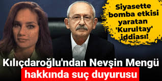 Kılıçdaroğlu’ndan Gazeteci Nevşin Mengü Hakkında Suç Duyurusu – Gelişmeler ve Detaylar