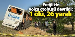 Yolcu Otobüsü Devrildi: 1 Ölü, 10’u Ağır 26 Yaralı