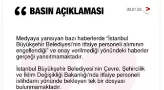 Çevre Bakanlığı’ndan İBB İtfaiye Personeli Alımına Dair Açıklama